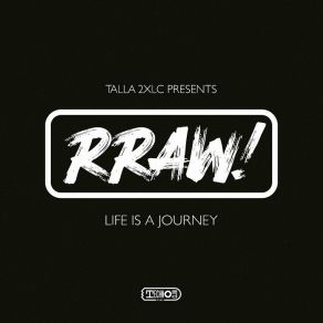 Download track Welcome To The Future [RRAW! Extended Mix] Talla 2XLC, Rraw!