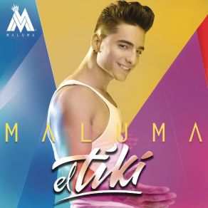 Download track El Tiki Maluma