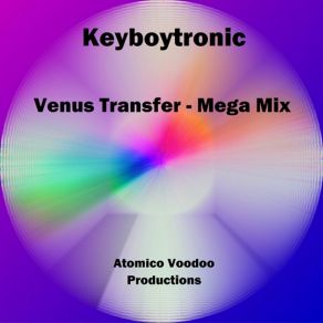 Download track Venus Transfer - Disco Mix (24Bit Remaster [Remastered]) KEYBOYTRONIC