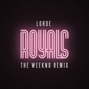 Download track Royals Lorde