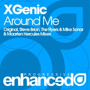 Download track Around Me (Maarten Hercules Remix) XGenic