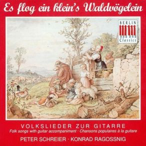 Download track 03 - Reichardt, J F - Wenn Ich Ein Voglein War' Peter Schreier, Konrad Ragossnig