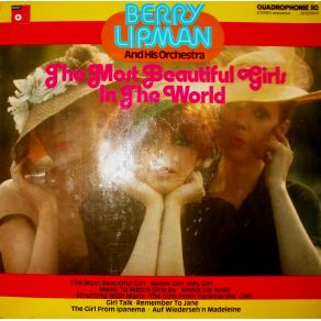 Download track The Most Beautiful Girl In The World Berry Lipman