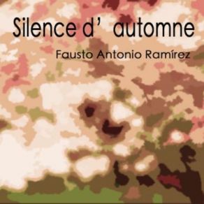 Download track Le Vent Souffle Fausto Antonio Ramírez