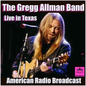 Download track Old Time Feeling (Live) The Gregg Allman Band