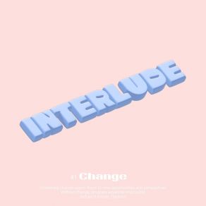 Download track Inter-Change Interlude