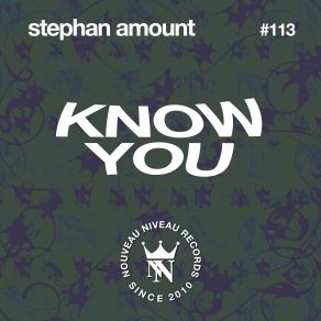 Download track Know You (Tom Novy & Lazn Remix) Stephan AmountTom Novy