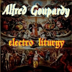 Download track Vox Populi Liturgy 48 Alfred Goupardy