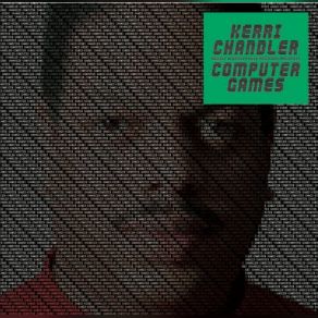 Download track Opl-3 Kerri Chandler