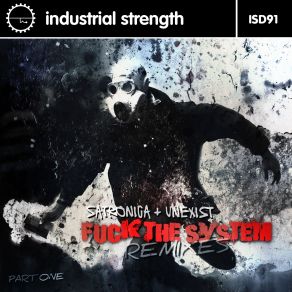 Download track Fuck The System (Malke Remix) Unexist, Satronica