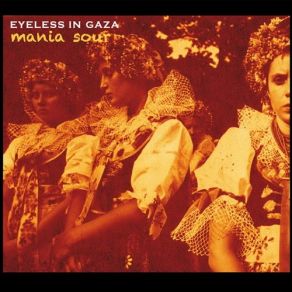 Download track First Songs EYELESS IN GAZA