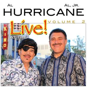 Download track La Puerta Negra (Live) Al Hurricane, Erika Al Hurricane Jr