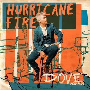 Download track Hurricane Fire Dove McHargue