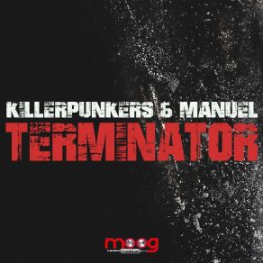 Download track Terminator (John Blakwood Remix) Killerpunkers