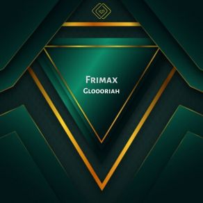 Download track Gloooriah Frimax