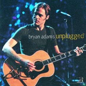 Download track If Ya Wanna Be Bad, Ya Gotta Be Good - Let's Make A Night To Remember Bryan Adams