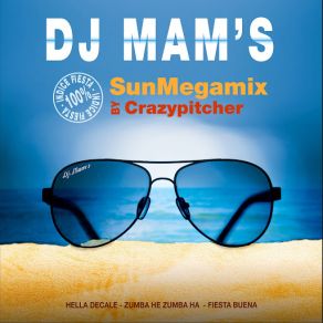 Download track SunMegamix 2015 By Crazy Pitcher DJ Mam'S