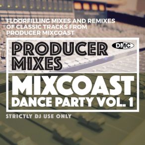 Download track Best Of Dance Part 1 (Parts 1 & 2) (Mixed By Mixcoast) DMC Mixes