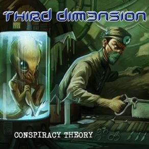 Download track Conspiracy Theory Third Dim3nsion