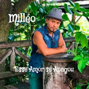 Download track Esse Amor Se Apagou Milléo