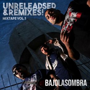 Download track Lo Lejos Que Podemos Llegar (Remix) Bajolasombra