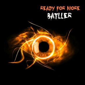 Download track Ready For More Batller