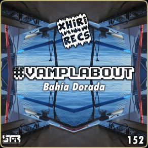 Download track Bahía Dorada II (Original Mix) # Vamplabout