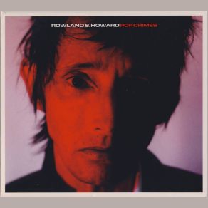 Download track (I Know) A Girl Called Johnny Rowland S. Howard