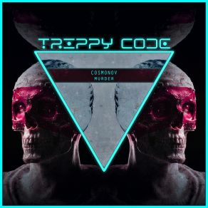 Download track Murder (Extended Mix) Cosmonov