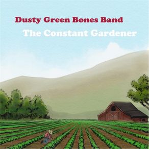 Download track Time Dusty Green Bones Band