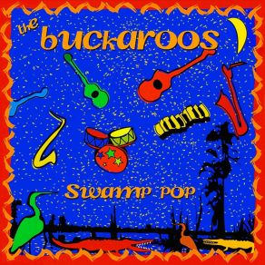 Download track Habanero Hot Sauce Queen The Buckaroos