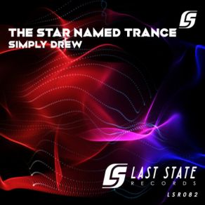 Download track The Star Named Trance (Radio Edit) Simply Drew