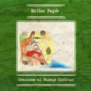 Download track Oración Al Paisaje Continuo Matias Fages