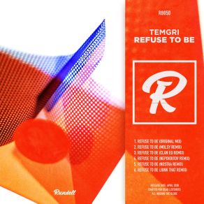 Download track Refuse To Be (Junk That Remix) TemgriJunk That