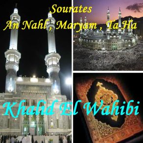 Download track Sourate Maryam (Hafs Muratal) Khalid El Wahibi