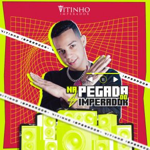 Download track Tenta A Sorte Com Outra Vitinho Imperador