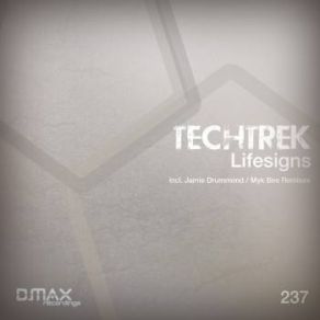 Download track Lifesigns (Myk Bee Remix) TechTrek