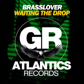 Download track Waiting The Drop (Dub Mix) Brasslover