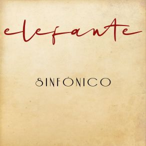 Download track Junto A Ti (Versión Sinfónico) Elefante