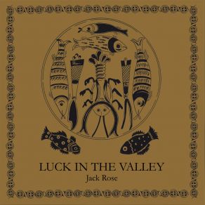 Download track Luck In The Valley Jack Rose