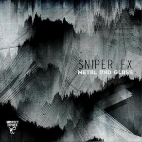 Download track Metal And Glass Sniper FX