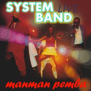 Download track M'pa Macho (Live) System Band