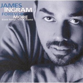 Download track No Need To Say Goodbye James Ingram