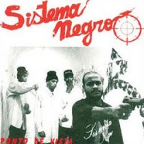 Download track Nossos Inimigos Sistema Negro