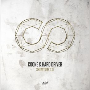 Download track Showtime 2.0 (Extended Mix) Coone, Hard Driver