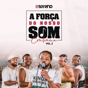 Download track Quintal Do Céu / Merece Respeito / Fases Do Amor / Mar De Carinho / Timida Tentação / Facho De Esperança / Malandro Sou Eu (Ao Vivo) Vou Pro Sereno