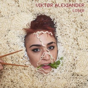 Download track Loser Viktør Alexiander