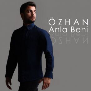 Download track Anla Beni' Özhan