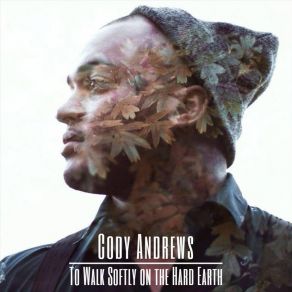 Download track Steady Rollin' Cody Andrews