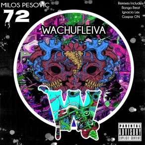 Download track Wachufleiva 72-3 (Gaspar-ON Remix) Milos PesovicGaspar On